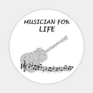 Musician For Life Magnet